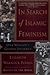 In Search of Islamic Feminism by Elizabeth Warnock Fernea
