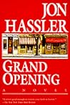 Grand Opening by Jon Hassler