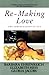 Re-Making Love: The Feminiz...