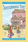Summerhouse Time by Eileen Spinelli