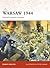 Warsaw 1944: Poland’s bid for freedom (Campaign, 205)