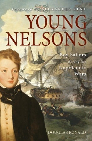 Young Nelsons: Boy sailors during the Napoleonic Wars (Hardcover)