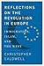 Reflections on the Revoluti...