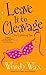 Leave It to Cleavage by Wendy  Wax