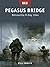 Pegasus Bridge: Bénouville ...