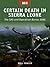 Certain Death in Sierra Leone: The SAS and Operation Barras 2000 (Raid, 10)
