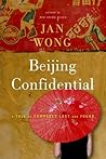 Beijing Confidential: A Tale of Comrades Lost and Found