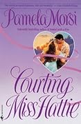 Courting Miss Hattie 