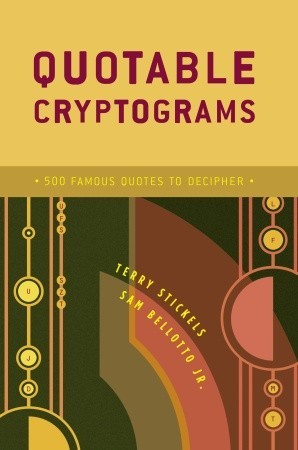 Quotable Cryptograms: 500 Famous Quotes to Decipher (Paperback)