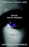 Through Violet Eyes by Stephen Woodworth