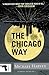 The Chicago Way (Michael Kelly, #1)