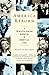 America Reborn: A Twentieth-Century Narrative in Twenty-six Lives