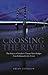 Crossing the River by Brian Cookson