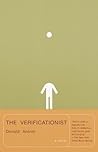 The Verificationist by Donald Antrim