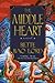 Middle Heart: A Novel
