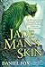 Jade Man's Skin (Moshui, #2)
