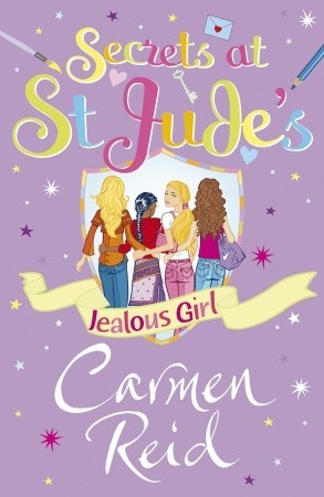 Jealous Girl (Secrets at St Jude's, #2)