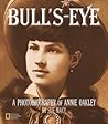 Bull's-Eye (Direct Mail Edition) by Sue Macy