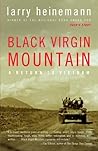 Black Virgin Mountain: A Return to Vietnam