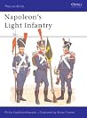 Napoleon's Light Infantry (Men-at-Arms, 146) Napoleon's Light Infantry (Men-at-Arms, 146)