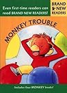 Monkey Trouble: Brand New Readers