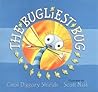The Bugliest Bug by Carol Diggory Shields