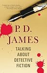 Talking About Detective Fiction by P.D. James