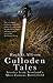 Culloden Tales: Stories from Scotland's Most Famous Battlefield