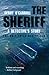 The Sheriff: A Detective's Story
