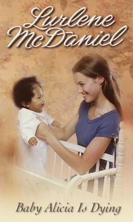 Baby Alicia Is Dying (Paperback)