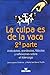 La culpa es de la vaca II