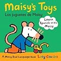Maisy's Toys Los Juguetes de Maisy: A Maisy Dual Langauge Book