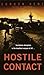 Hostile Contact (Alan Craik...