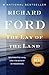 The Lay of the Land by Richard Ford
