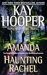 Amanda/Haunting Rachel: Two Novels in One Volume Amanda/Haunting Rachel: Two Novels in One Volume
