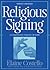 Religious Signing: A Compre...