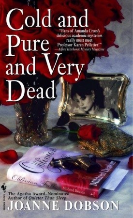 Cold and Pure and Very Dead (A Karen Pelletier Mystery #4)
