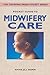 Pocket Guide to Midwifery Care (Crossing Press Pocket Guides)