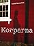 Korparna by Tomas Bannerhed