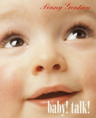 Baby! Talk! (Board Book)