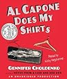 Al Capone Does My Shirts by Gennifer Choldenko