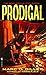 Prodigal: A Novel