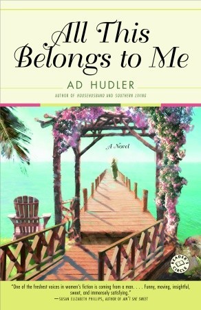 All This Belongs to Me: A Novel