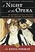 A Night at the Opera: An Ir...