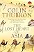 The Lost Heart of Asia by colin-thubron