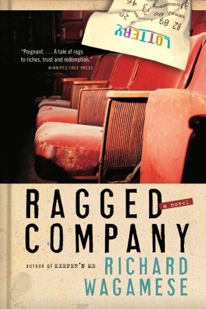 Ragged Company By Richard Wagamese