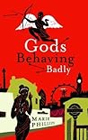 Gods Behaving Badly