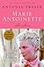 Marie Antoinette by Antonia Fraser