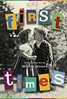 First Times: Stories Selected by Marthe Jocelyn