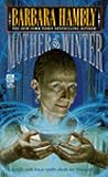 Mother of Winter (Darwath, #4)